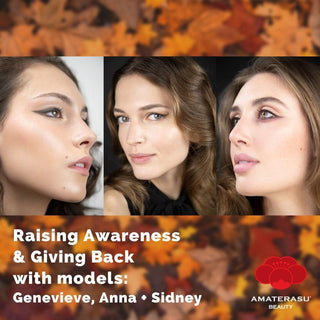 Raising Awareness and Giving Back with Models Sidney, Genevieve and Anna
